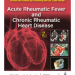 Acute Rheumatic Fever And Chronic Rheumatic Heart Disease