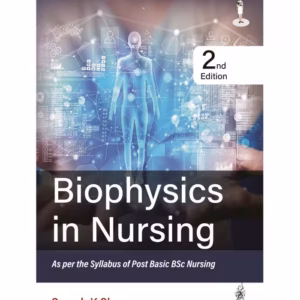 Biophysics In Nursing