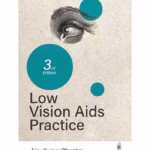 Low Vision Aids Practice