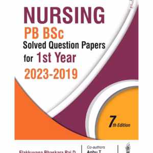 Nursing Pb Bsc Solved Question Papers For 1St Year (2023-2019)