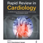 Rapid Review In Cardiology