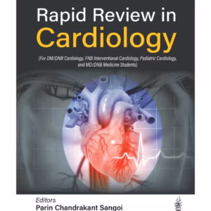 Rapid Review In Cardiology