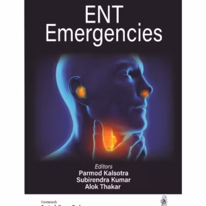 Ent Emergencies