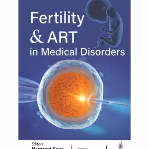 Fertility & Art In Medical Disorders