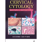 Cervical Cytology: Special Emphasis On Liquid-Based Cytology