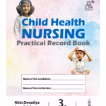 Child Health Nursing Practical Record Book