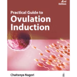 Practical Guide To Ovulation Induction