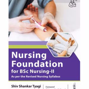 Nursing Foundation For Bsc Nursing-Ii