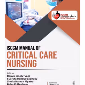 Isccm Manual Of Critical Care Nursing