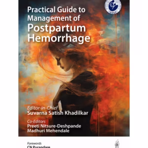 Practical Guide To Management Of Postpartum Hemorrhage