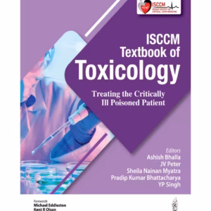 Isccm Textbook Of Toxicology Treating The Critically Ill Poisoned Patient