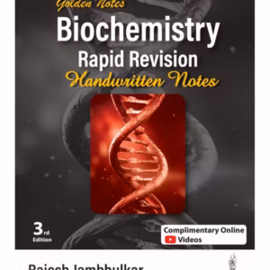 Golden Notes Biochemistry Rapid Revision Handwritten Notes