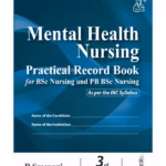Mental Health Nursing Practical Record Book For Bsc Nursing And Pb Bsc Nursing