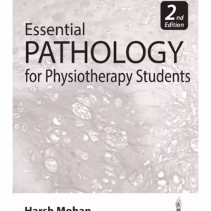 Essential Pathology For Physiotherapy Students