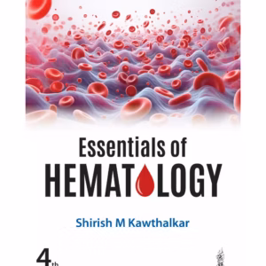 Essentials Of Hematology