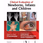 Clinical Evaluation Of Newborns, Infants And Children
