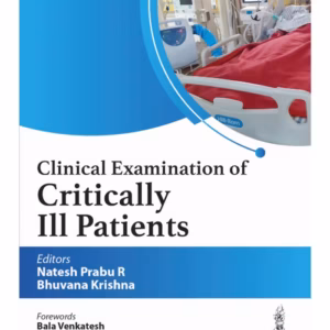 Clinical Examination Of Critically Ill Patients