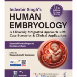 Inderbir Singh'S Human Embryology