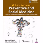 Golden Notes For Preventive And Social Medicine