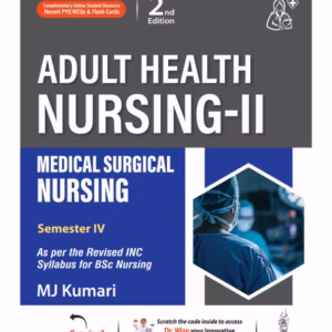 Adult Health Nursing-Ii Medical Surgical Nursing