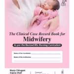 The Clinical Case Record Book For Midwifery