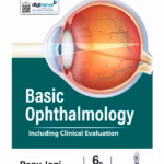Basic Ophthalmology (Including Clinical Evaluation)