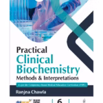 Practical Clinical Biochemistry Methods & Interpretations