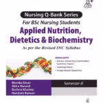 Nursing Q-Bank Series For Bsc Nursing Students Applied Nutrition, Dietetics & Biochemistry