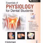 Essentials Of Physiology For Dental Students