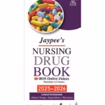 Jaypee'S Nursing Drug Book 2025-2026