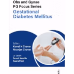 Obs And Gynae Pg Focus Series Gestational Diabetes Mellitus
