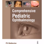 Comprehensive Pediatric Ophthalmology