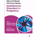 Obs And Gynae Pg Focus Series Autoimmune Disorders In Pregnancy