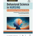Behavioral Science In Nursing (An Introductory Psychology For Nurses)