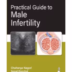 Practical Guide To Male Infertility