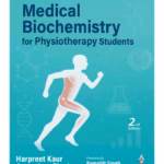 Medical Biochemistry For Physiotherapy Students