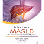 Advances In Masld : A Comprehensive Guide For Physicians