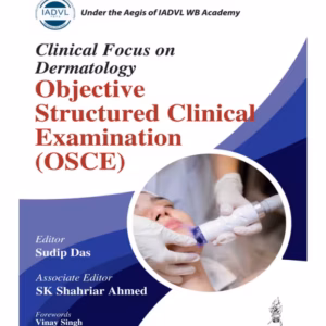 Clinical Focus On Dermatology Objective Structured Clinical Examination (Osce)