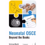 Neonatal Osce-Beyond The Books
