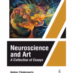 Neuroscience And Art A Collection Of Essays