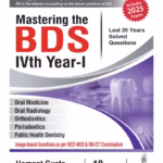 Mastering The Bds Ivth Year-I