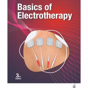Basics Of Electrotherapy