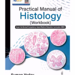 Practical Manual Of Histology (Workbook)