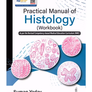 Practical Manual Of Histology (Workbook)