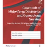 Casebook Of Midwifery/Obstetrics And Gynecology Nursing