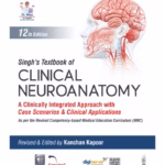 Singh'S Textbook Of Clinical Neuroanatomy