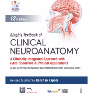 Singh'S Textbook Of Clinical Neuroanatomy