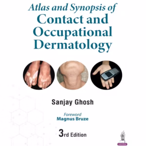 Atlas And Synopsis Of Contact And Occupational Dermatology
