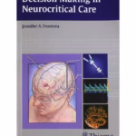 Decision Making in Neurocritical Care - 1st Editiond