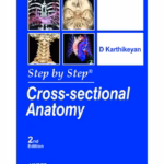Step By Step Cross-Sectional Anatomy